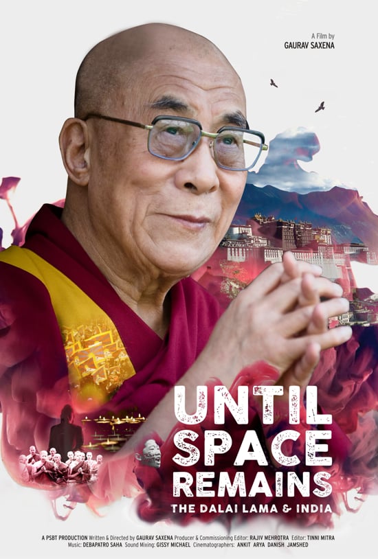 
Until Space Remains - The Dalai Lama and India
